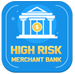 High Risk Merchant Bank